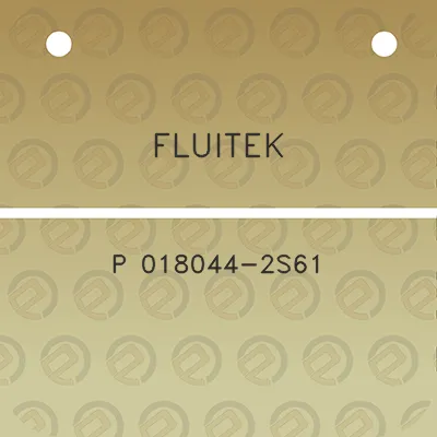 fluitek-p-018044-2s61