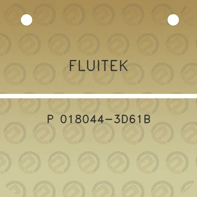 fluitek-p-018044-3d61b