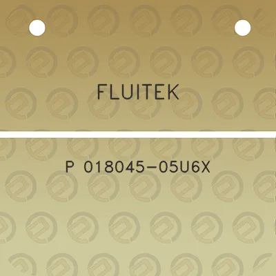 fluitek-p-018045-05u6x