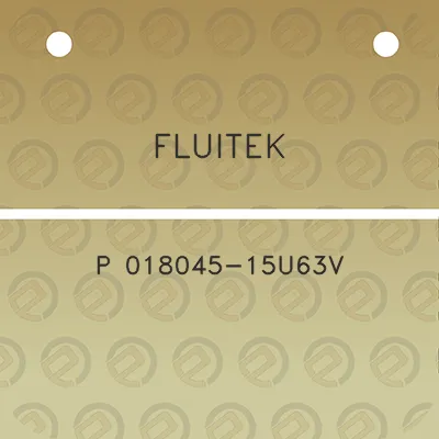 fluitek-p-018045-15u63v