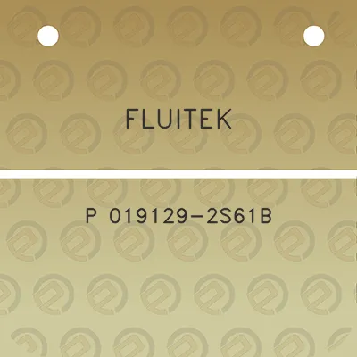 fluitek-p-019129-2s61b