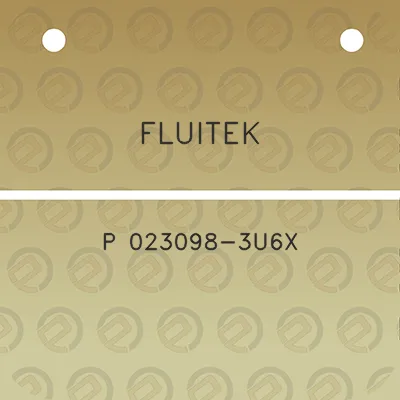 fluitek-p-023098-3u6x