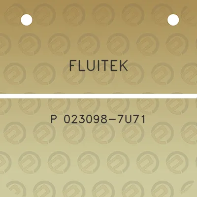 fluitek-p-023098-7u71