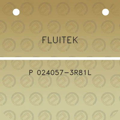 fluitek-p-024057-3r81l