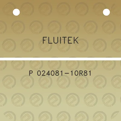 fluitek-p-024081-10r81