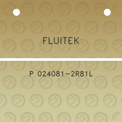 fluitek-p-024081-2r81l