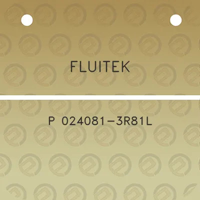 fluitek-p-024081-3r81l