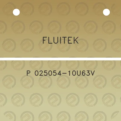 fluitek-p-025054-10u63v