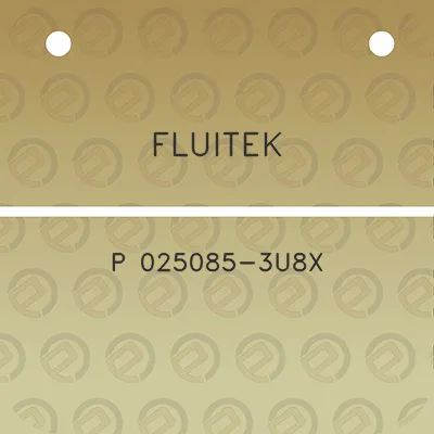 fluitek-p-025085-3u8x