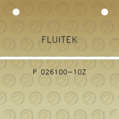 fluitek-p-026100-10z