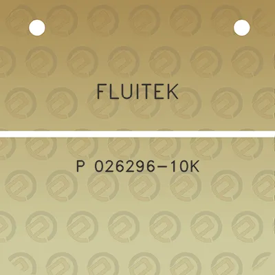 fluitek-p-026296-10k