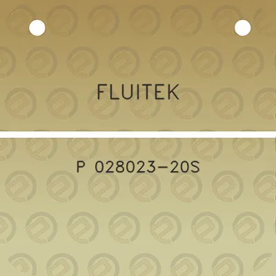 fluitek-p-028023-20s