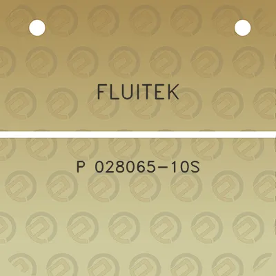 fluitek-p-028065-10s