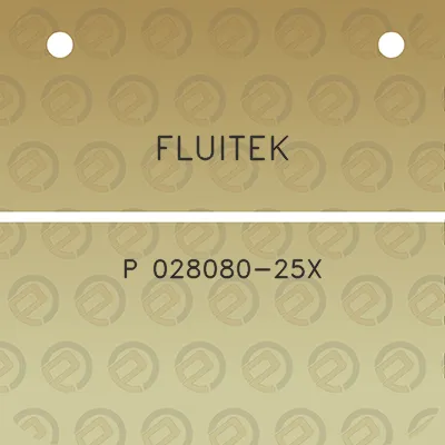 fluitek-p-028080-25x