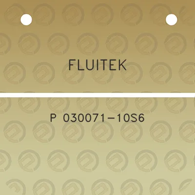 fluitek-p-030071-10s6