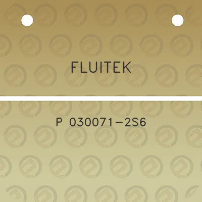 fluitek-p-030071-2s6