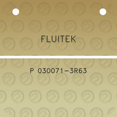 fluitek-p-030071-3r63