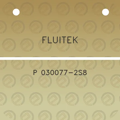 fluitek-p-030077-2s8