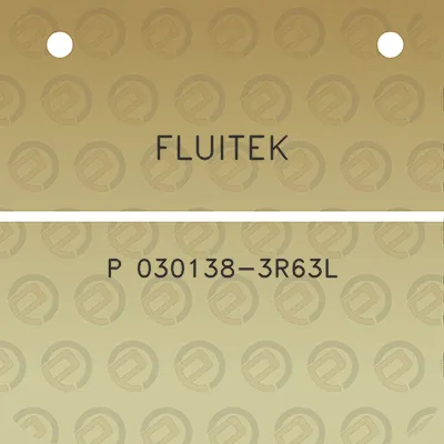 fluitek-p-030138-3r63l