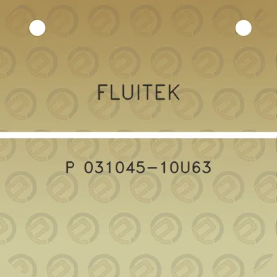 fluitek-p-031045-10u63