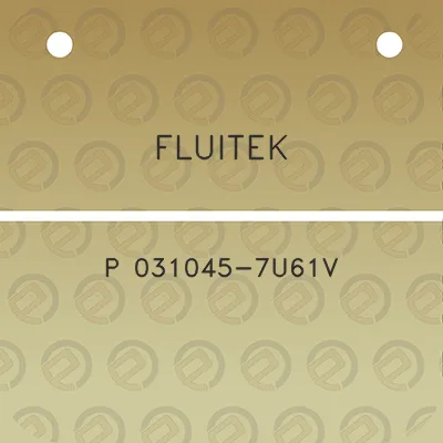 fluitek-p-031045-7u61v