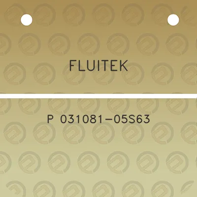 fluitek-p-031081-05s63