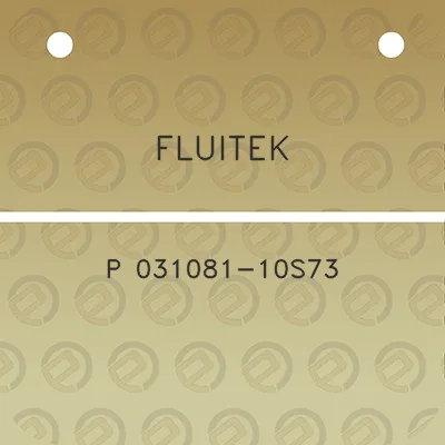 fluitek-p-031081-10s73