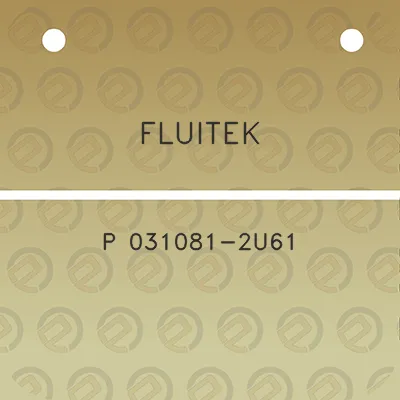 fluitek-p-031081-2u61