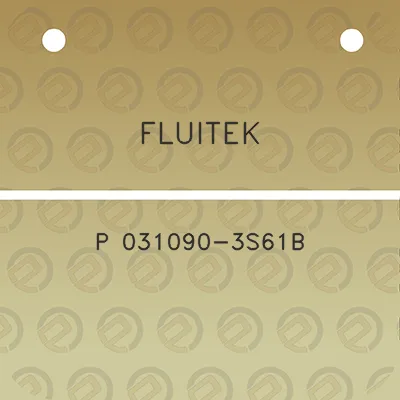 fluitek-p-031090-3s61b