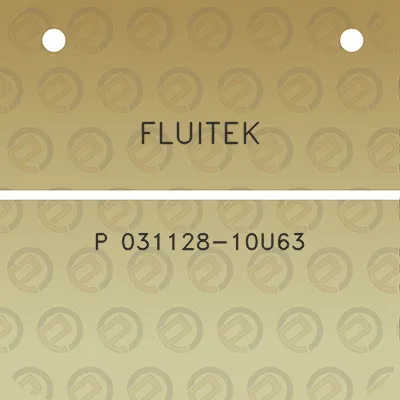 fluitek-p-031128-10u63