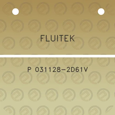 fluitek-p-031128-2d61v