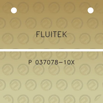 fluitek-p-037078-10x