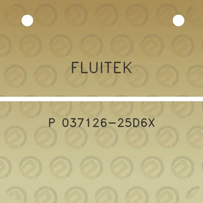 fluitek-p-037126-25d6x