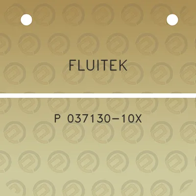 fluitek-p-037130-10x