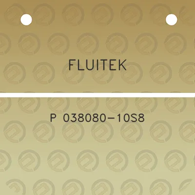 fluitek-p-038080-10s8