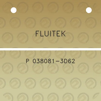 fluitek-p-038081-3d62