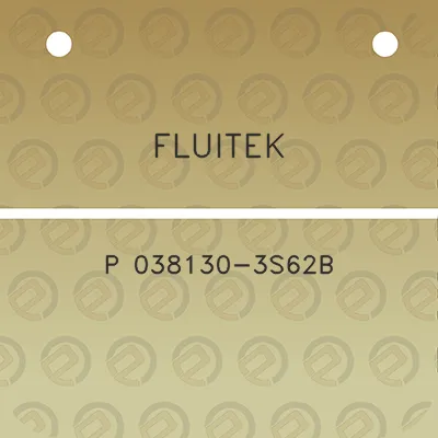 fluitek-p-038130-3s62b