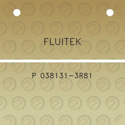 fluitek-p-038131-3r81