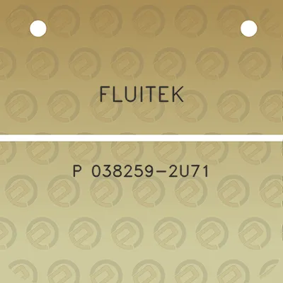 fluitek-p-038259-2u71