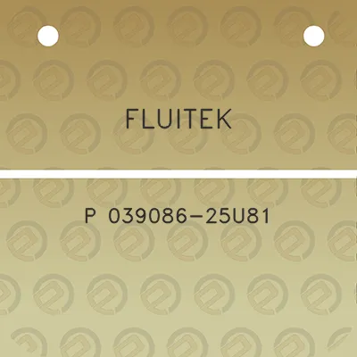 fluitek-p-039086-25u81