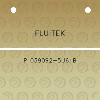 fluitek-p-039092-5u61b