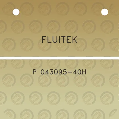 fluitek-p-043095-40h