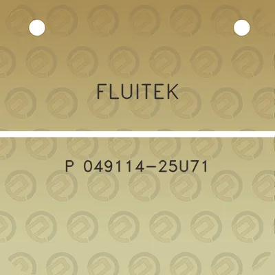 fluitek-p-049114-25u71