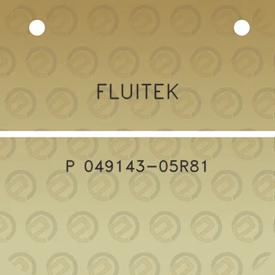 fluitek-p-049143-05r81