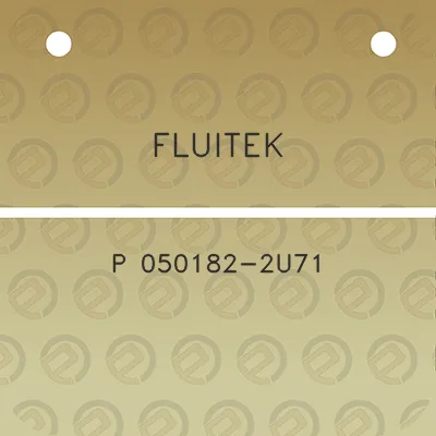 fluitek-p-050182-2u71