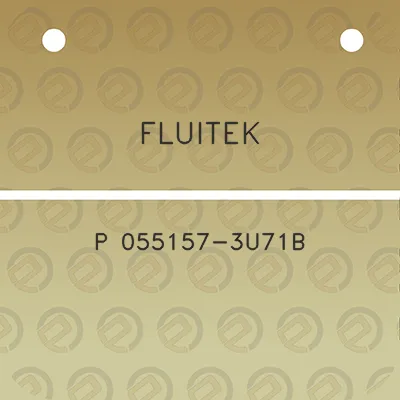 fluitek-p-055157-3u71b