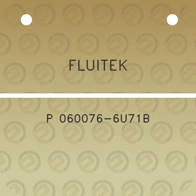 fluitek-p-060076-6u71b