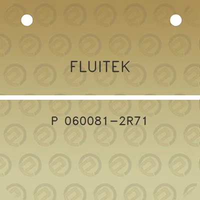 fluitek-p-060081-2r71