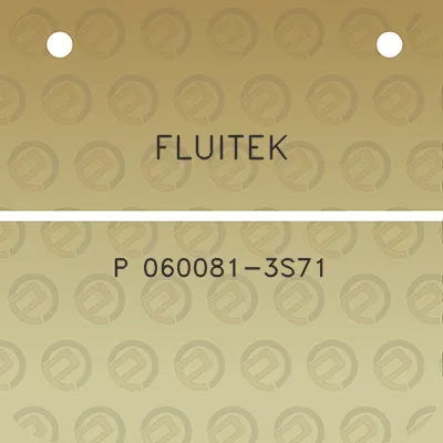 fluitek-p-060081-3s71