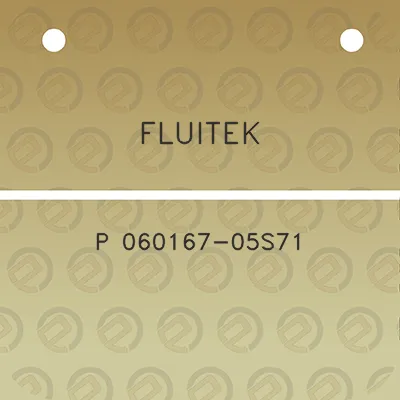 fluitek-p-060167-05s71